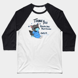 Thank You Healthcare Professionals Baseball T-Shirt